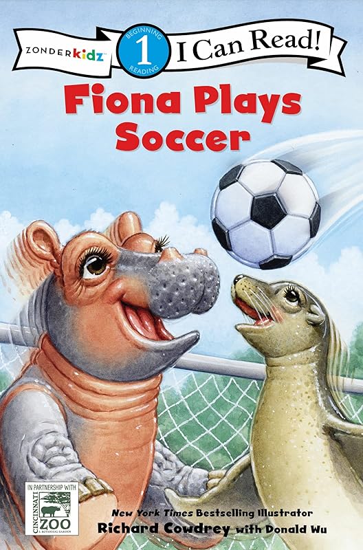 Fiona Plays Soccer: Level 1 (I Can Read! / A Fiona the Hippo Book) by Zondervan