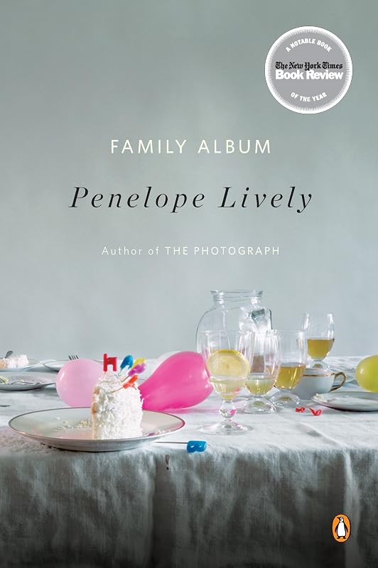 Family Album: A Novel by Penelope Lively