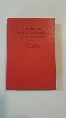 Talks on the Path of Occultism: Voice of the Silence