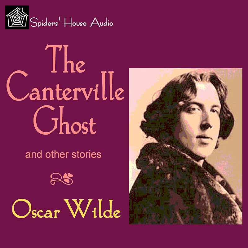 The Canterville Ghost and Other Stories by Oscar Wilde