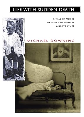 Life with Sudden Death: A Tale of Moral Hazard and Medical Misadventure