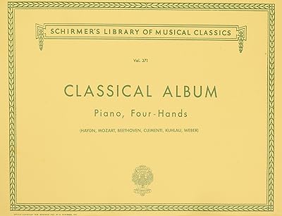Classical Album Piano, Four-Hands: Twelve Original Pieces (The Schirmer Library of Classics, 371)