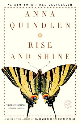 Rise and Shine: A Novel