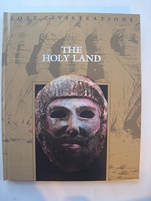 The Holy Land (Lost Civilization (Time Life))