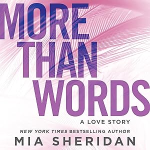 More Than Words: A Love Story by Mia Sheridan