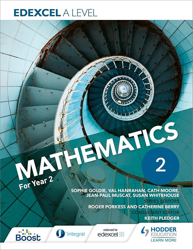 Edexcel A Level Mathematics Year 2 by Sophie Goldie