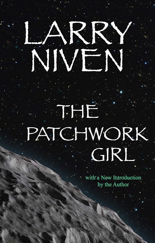 The Patchwork Girl by Larry Niven