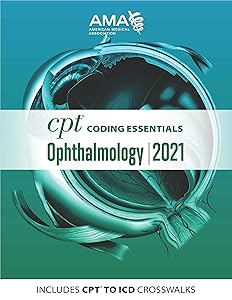 CPT Coding Essentials for Ophthalmology 2021