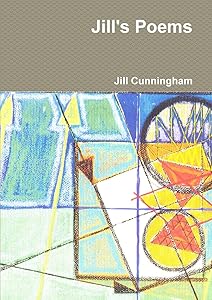 Jill's Poems by Jill Cunningham