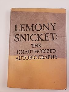 Lemony Snicket: The Unauthorized Autobiography
