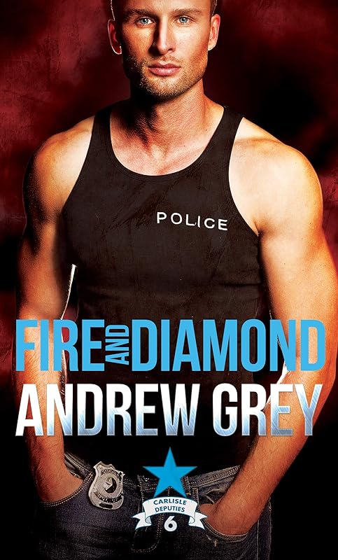 Fire and Diamond (Carlisle Deputies) by Andrew Grey