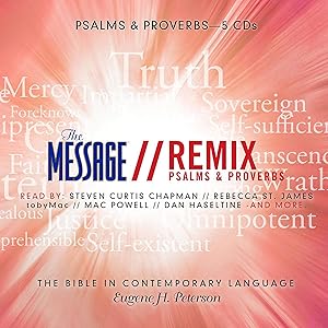 Message Remix Bible: Psalms & Proverbs