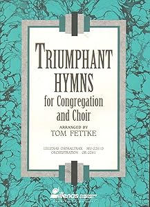 Triumphant Hymns for Congregation and Choir