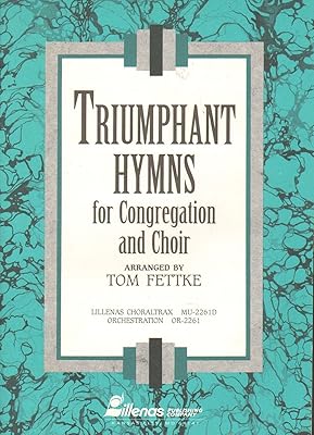 Triumphant Hymns for Congregation and Choir