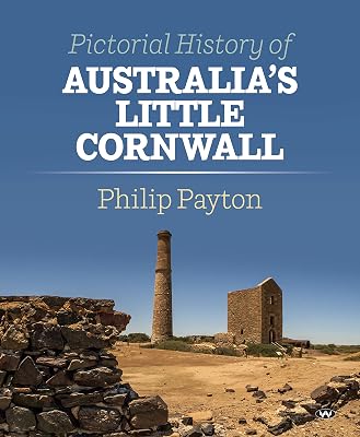 Pictorial History of Australia's Little Cornwall