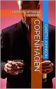 Copenhagen: Little bits of history repeating