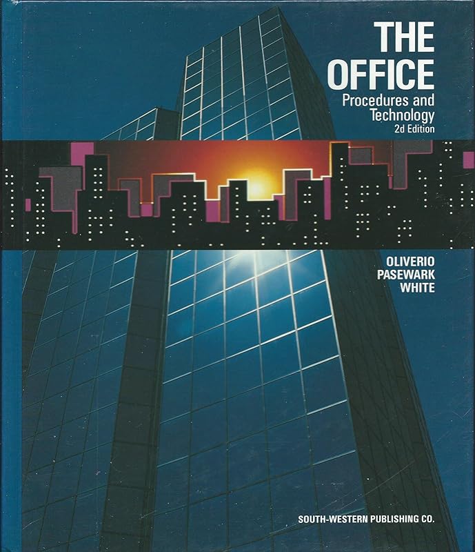 The Office: Procedures and Technology by Mary Ellen Oliverio