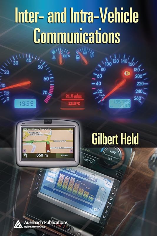 Inter- and Intra-Vehicle Communications by Gilbert Held