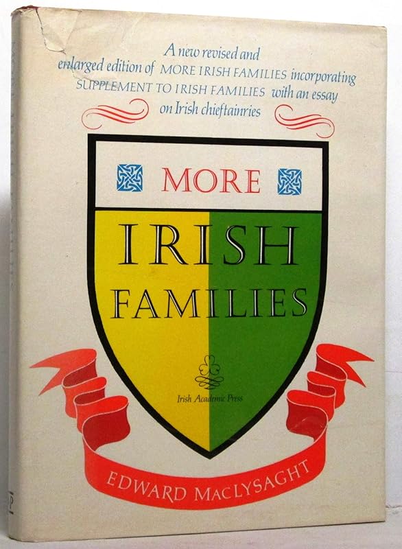 More Irish Families by Edward MacLysaght