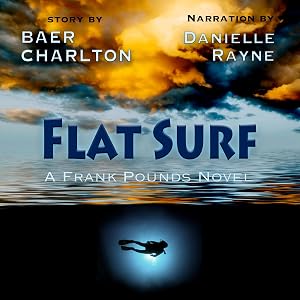 Flat Surf: A Frank Pounds Novel by Baer Charlton