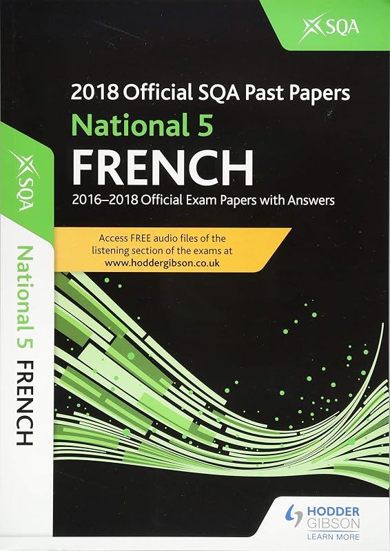 National 5 French 2018-19 SQA Past Papers with Answers by SQA