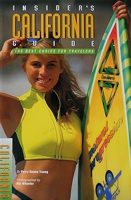 Insider's Guide: California (INSIDER'S GUIDE TO CALIFORNIA)