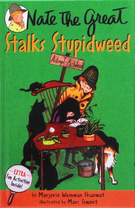 Nate the Great Stalks Stupidweed by Marjorie Weinman Sharmat