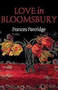 Love in Bloomsbury (Tauris Parke Paperbacks) by Frances Partridge