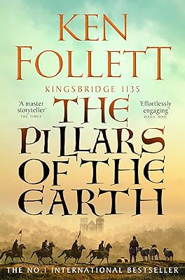 The Pillars of the Earth (The Kingsbridge Novels)