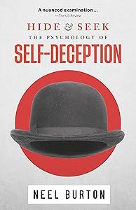 Hide and Seek: The Psychology of Self-Deception (Ataraxia Book 2)