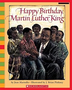 Happy Birthday, Martin Luther King (Scholastic Bookshelf)