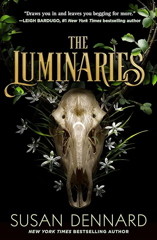 The Luminaries (Luminaries, 1) by Susan Dennard