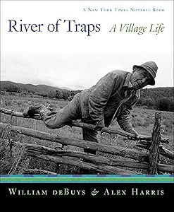 River of Traps: A New Mexico Mountain Life by William Debuys
