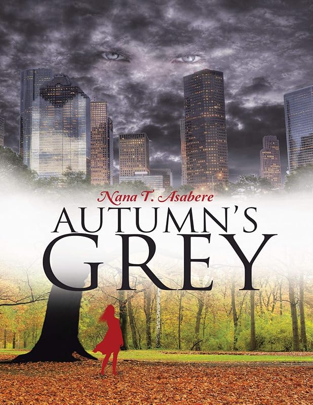 Autumn’s Grey by Nana T. Asabere