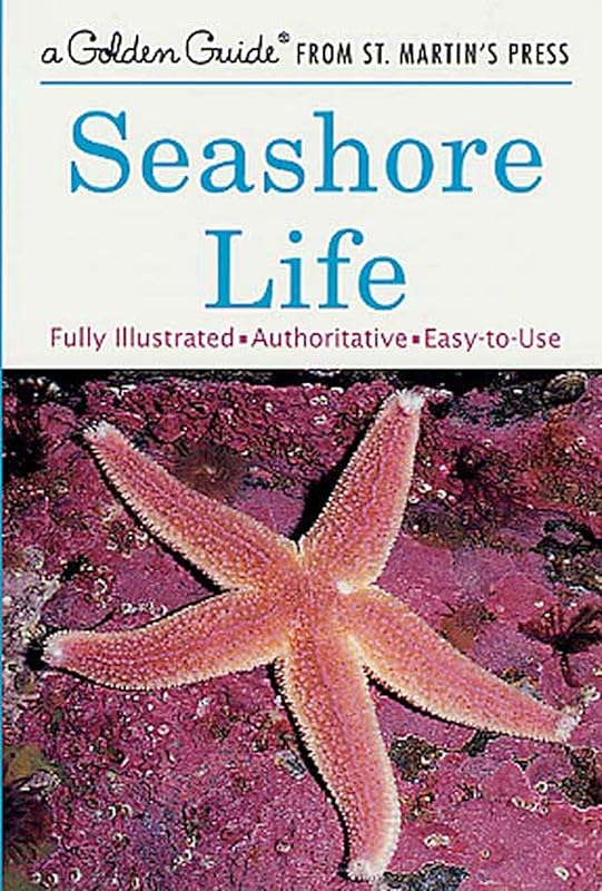Seashore Life (A Golden Guide from St. Martin's Press) by Lester Ingle