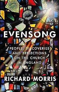 Evensong: People, Discoveries and Reflections on the Church in England