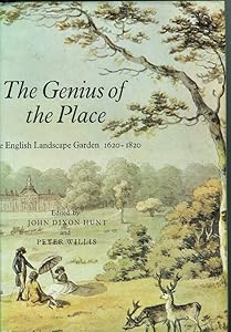 The Genius of the Place: The English Landscape Garden, 1620-1820
