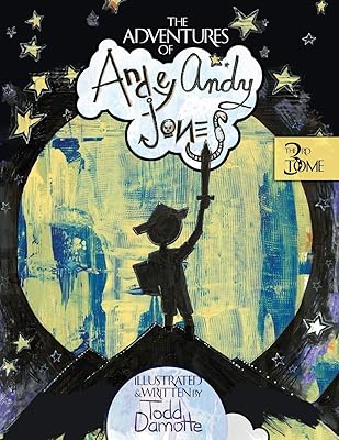 The Adventures of Andey Andy Jones: The 3rd Tome