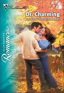 Dr. Charming (Silhouette Romance Book 1721)