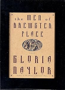 The Men of Brewster Place: A Novel by Gloria Naylor