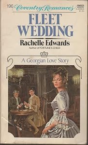 Fleet Wedding (Coventry Romances) by Rachelle Edwards