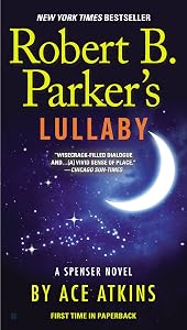 Robert B. Parker's Lullaby (Spenser Series Book 40)