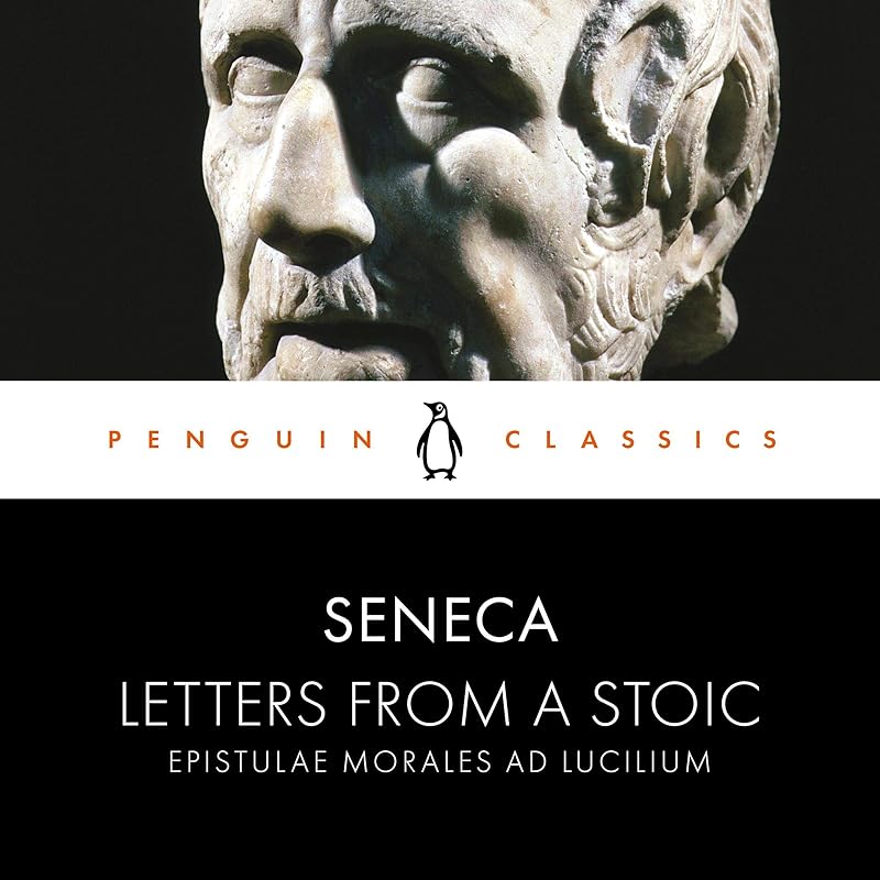 Letters from a Stoic: Penguin Classics by Seneca