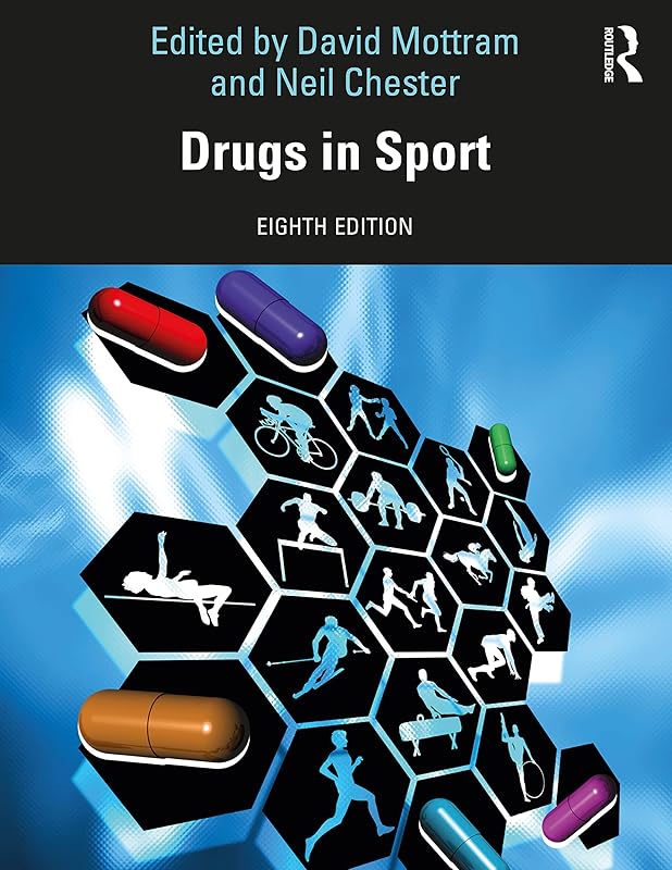 Drugs in Sport by David R Mottram