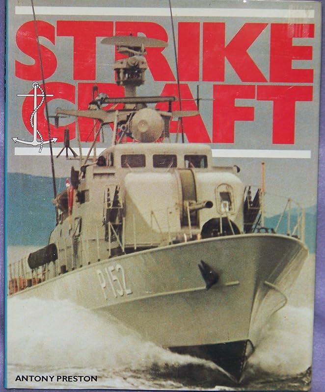 Strike Craft by Antony Preston