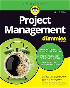 Project Management For Dummies by Jonathan L. Portny