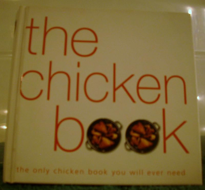 The Chicken Book by Fog City Press