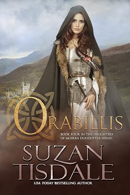 Orabillis: Book Four in the Daughters of Moirra Dundotter Series