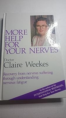 More Help for Your Nerves [Hardcover]