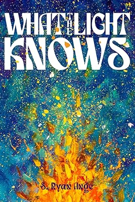 What the Light Knows
